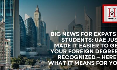 Big News for Expats & Students: UAE Just Made It Easier to Get Your Foreign Degrees Recognized – Here’s What It Means for You!